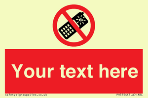 Custom No camera phones Sign